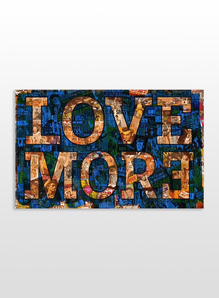 Love More!